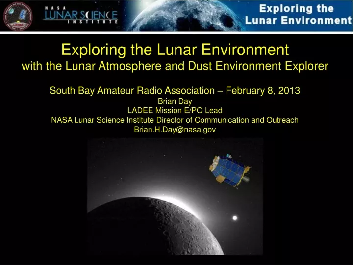 exploring the lunar environment with the lunar