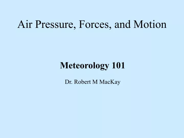 air pressure forces and motion