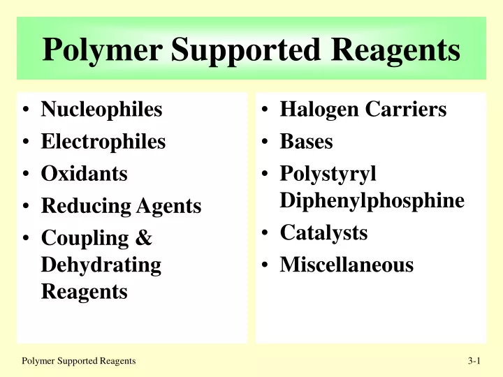 polymer supported reagents