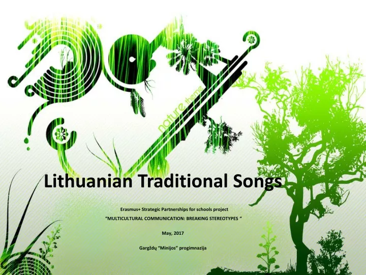 lithuanian traditional songs