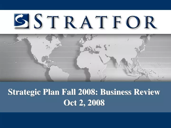 strategic plan fall 2008 business review