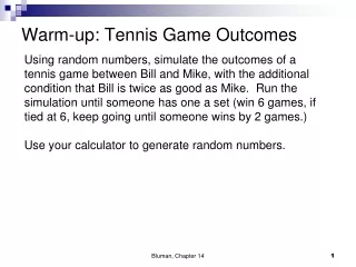 Warm-up: Tennis Game Outcomes
