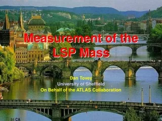 Measurement of the LSP Mass