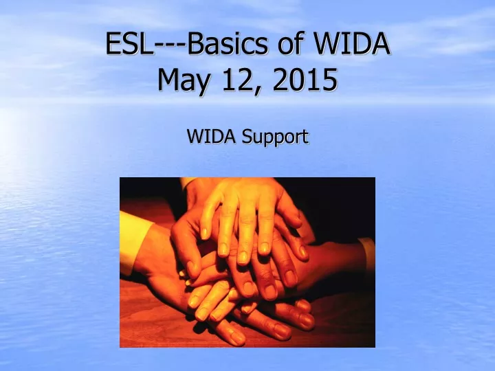 esl basics of wida may 12 2015