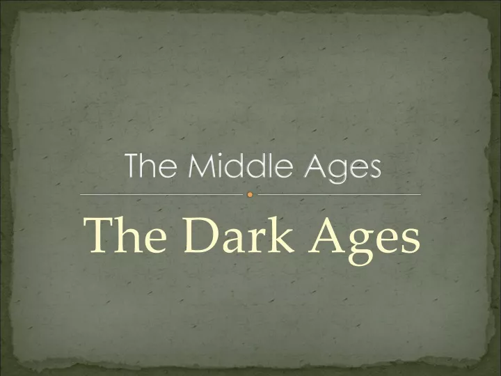 the middle ages