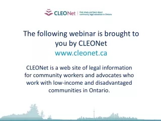 The following webinar is brought to you by CLEONet cleonet