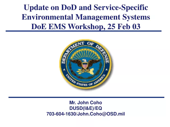update on dod and service specific environmental