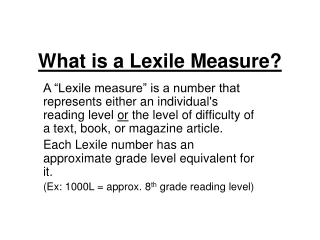 What is a Lexile Measure?