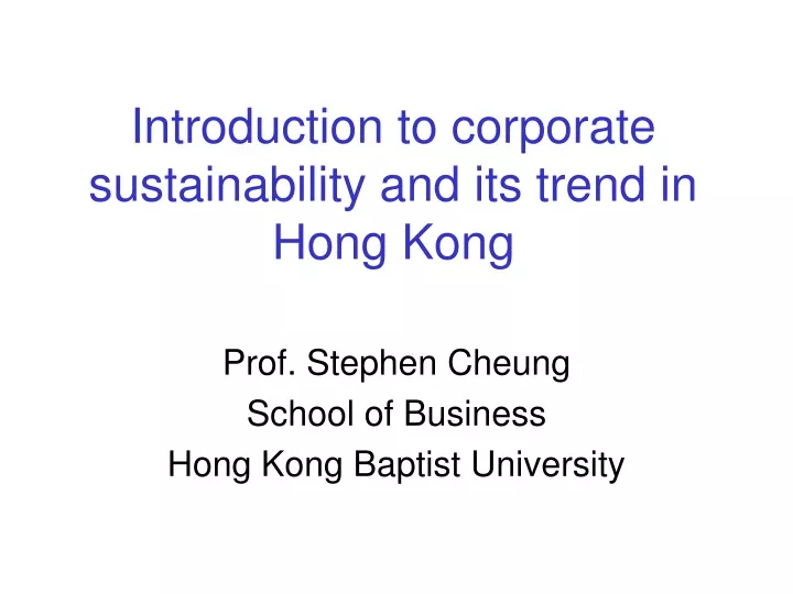 introduction to corporate sustainability and its trend in hong kong