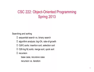 CSC 222: Object-Oriented Programming Spring 2013