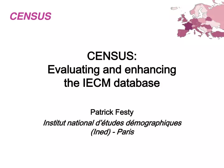 census evaluating and enhancing the iecm database