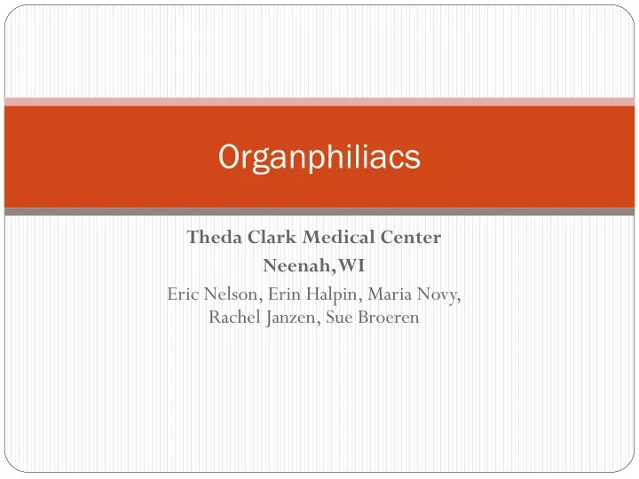 organphiliacs