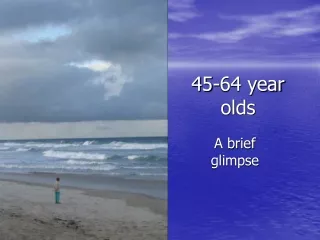 45-64 year olds