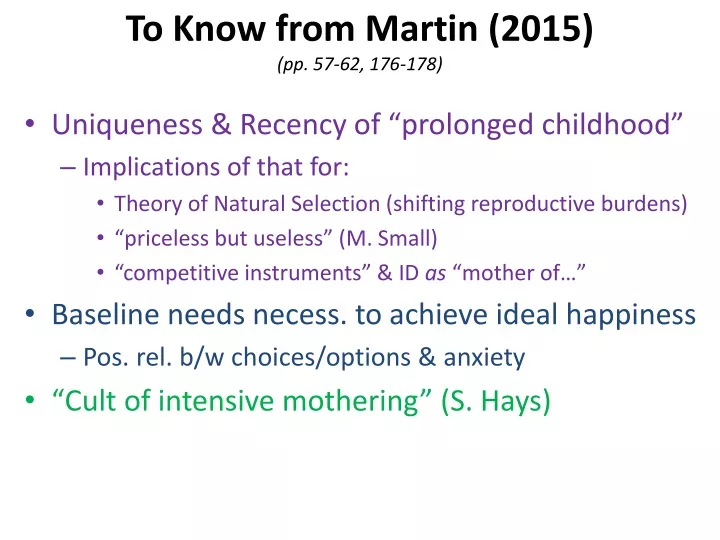 to know from martin 2015 pp 57 62 176 178