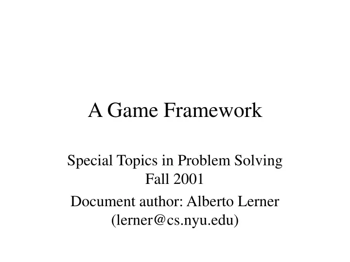 a game framework