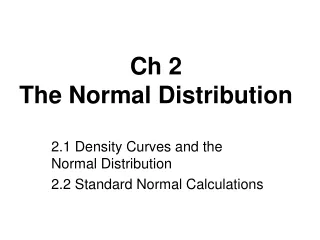 Ch 2  The Normal Distribution