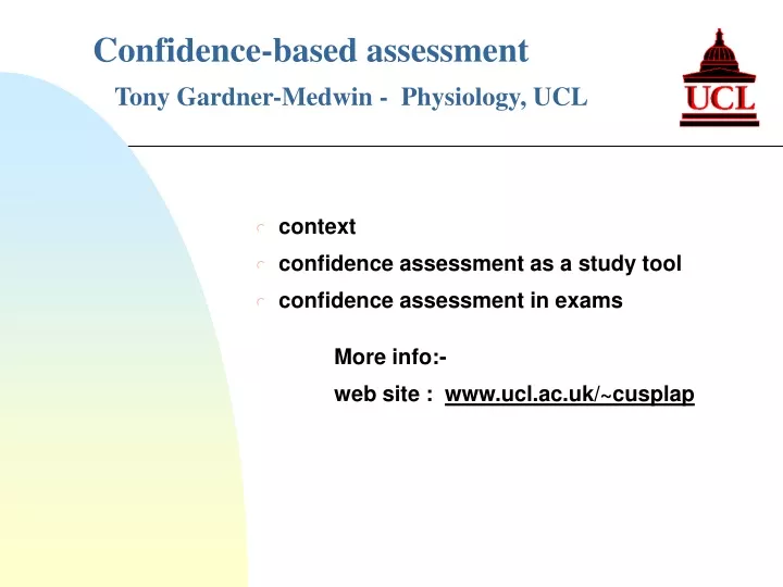 confidence based assessment tony gardner medwin physiology ucl