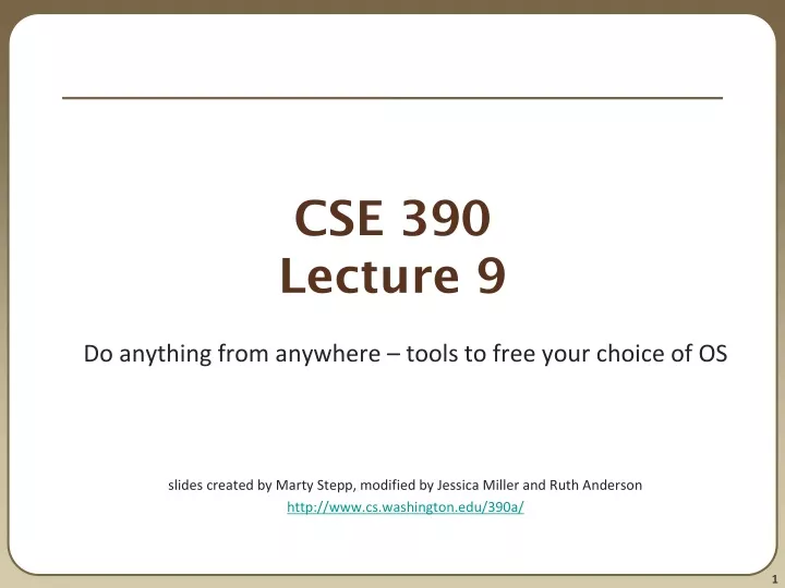 cse 390 lecture 9