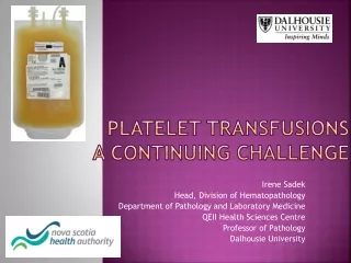 Platelet transfusions  A continuing challenge