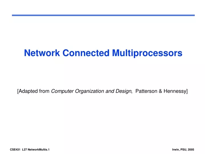 network connected multiprocessors