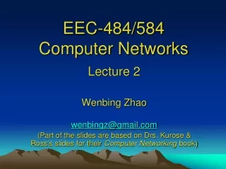 EEC-484/584 Computer Networks