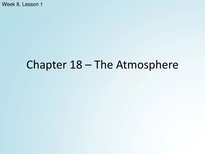 chapter 18 the atmosphere