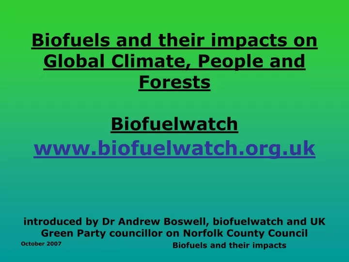 biofuels and their impacts on global climate
