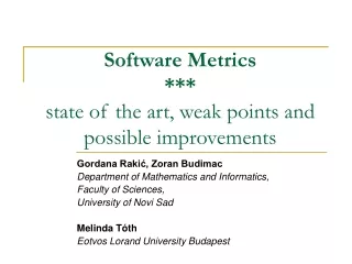 Software Metrics *** state of the art, weak points and possible improvements