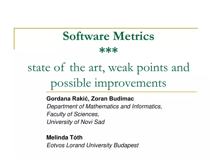software metrics state of the art weak points and possible improvements