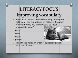 LITERACY FOCUS Improving vocabulary