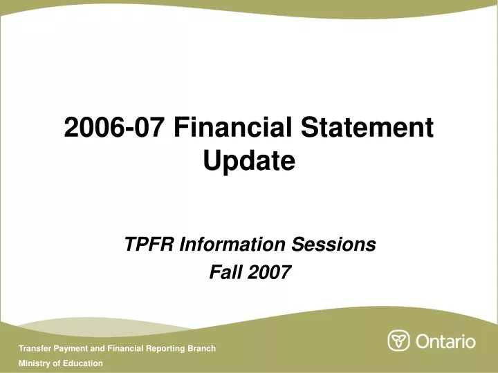 2006 07 financial statement update