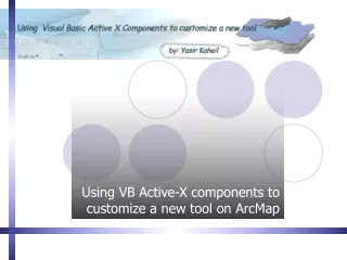 Using VB Active-X components to customize a new tool on ArcMap