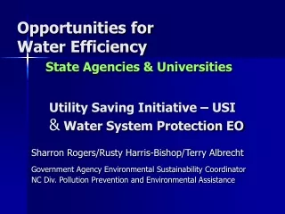 Opportunities for  Water Efficiency State Agencies &amp; Universities