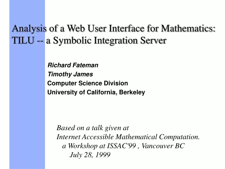 analysis of a web user interface for mathematics tilu a symbolic integration server