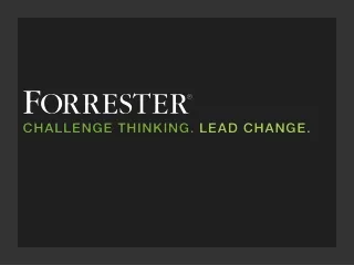 WEBINAR Use The Forrester Wave™ To Select The Ideal Customer Service Solution