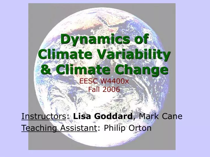 dynamics of climate variability climate change eesc w4400x fall 2006