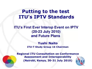 Yushi Naito ITU-T Study Group 16 Chairman