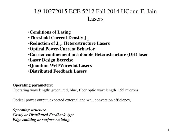 l9 10272015 ece 5212 fall 2014 uconn f jain lasers