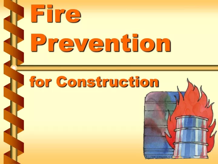 fire prevention for construction