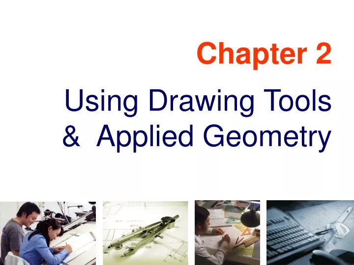 chapter 2 using drawing tools applied geometry