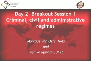 Day 2 Breakout Session 1 Criminal, civil and administrative regimes