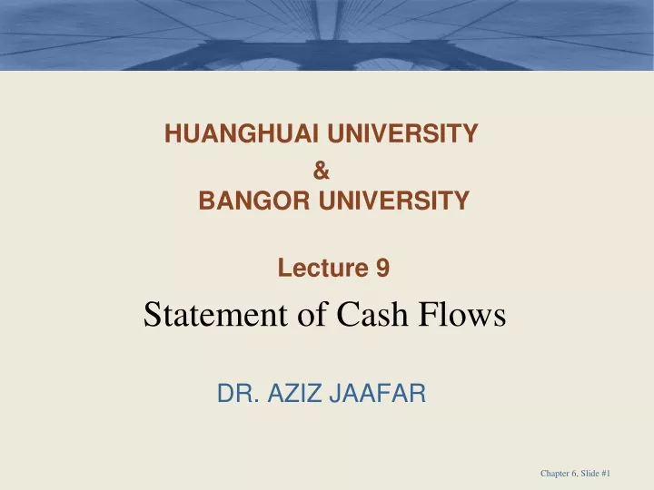 huanghuai university bangor university lecture