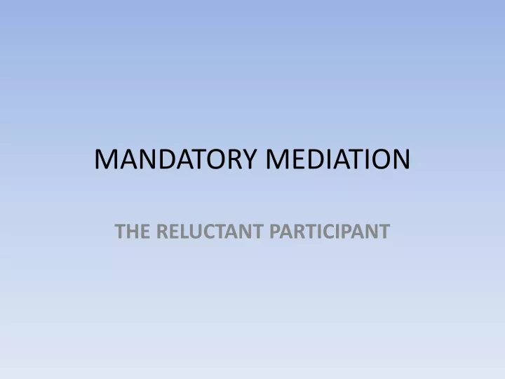 mandatory mediation