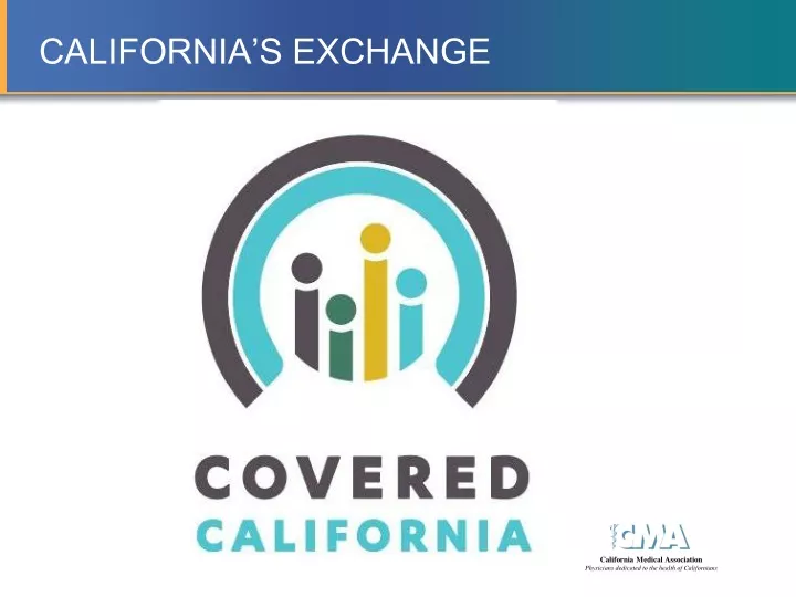 california s exchange