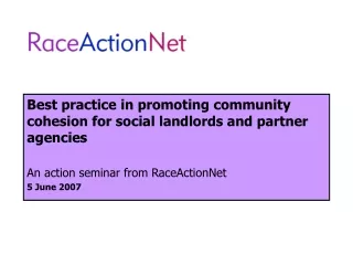 Best practice in promoting community cohesion for social landlords and partner agencies