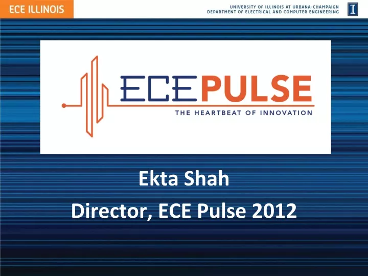 ekta shah director ece pulse 2012