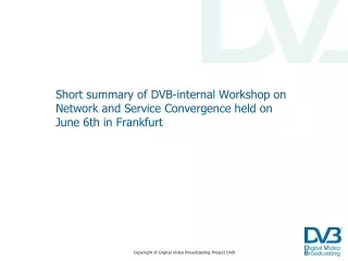 Agenda of DVB Convergence Workshop