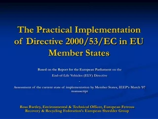 The Practical Implementation of Directive 2000/53/EC in EU Member States