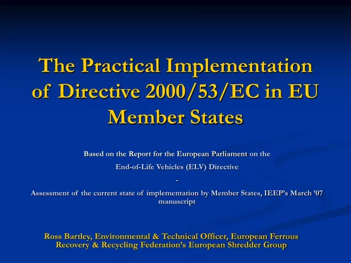 the practical implementation of directive 2000 53 ec in eu member states