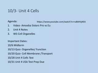 10/3- Unit 4 Cells